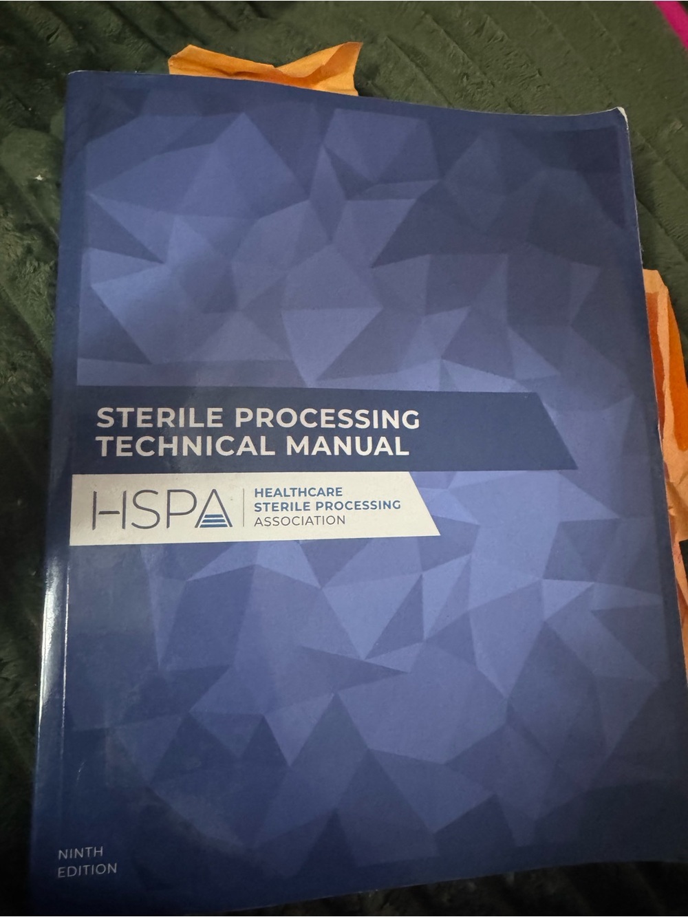 Sterile Processing Technical Manual - Blue
